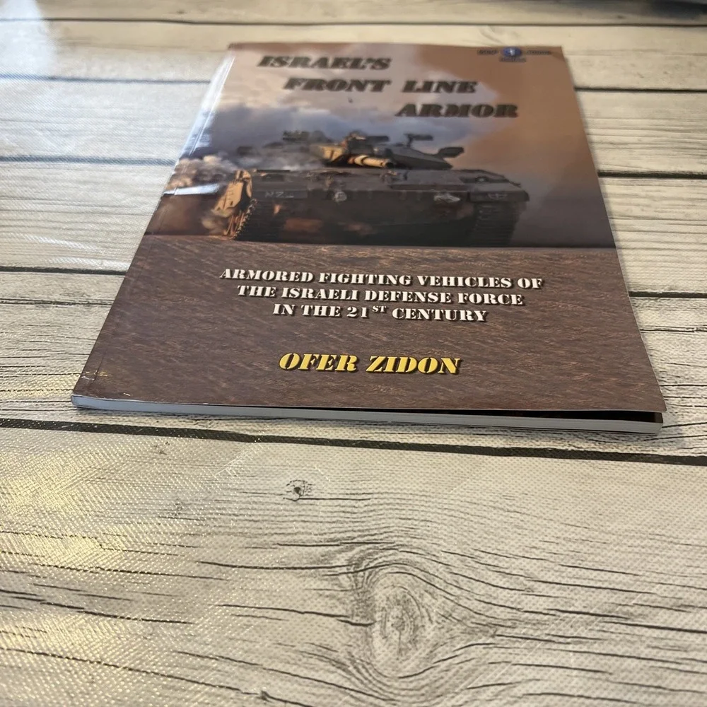 Armor Series Vol 1 Israel's Front Line - Paperback, by Ofer Zidon - Very Good